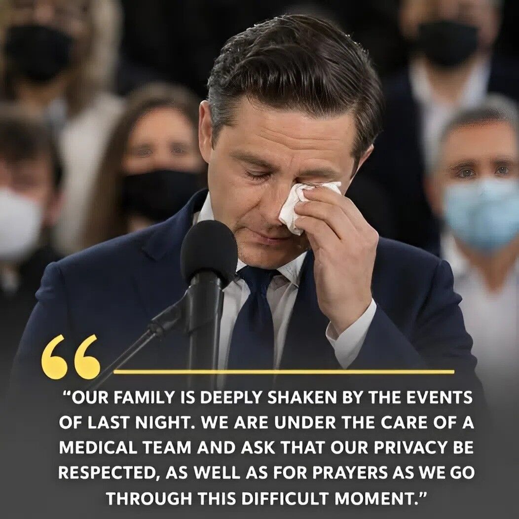 A RESILIENT OUTLOOK: PIERRE POILIEVRE SHARES DEEPLY PERSONAL AND TOUCHING MESSAGE FOLLOWING SUCCESSFUL MEDICAL PROCEDURE